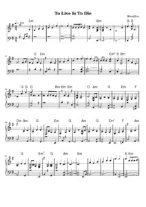 nuty na pianino do utworu to live is to die